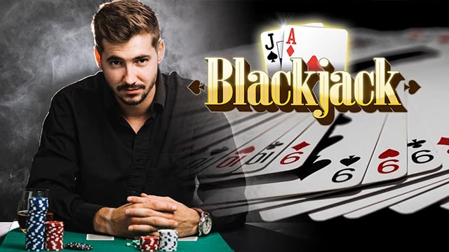 Vài thủ thuật kiếm tiền hiệu quả trong Blackjack dễ học nhất
